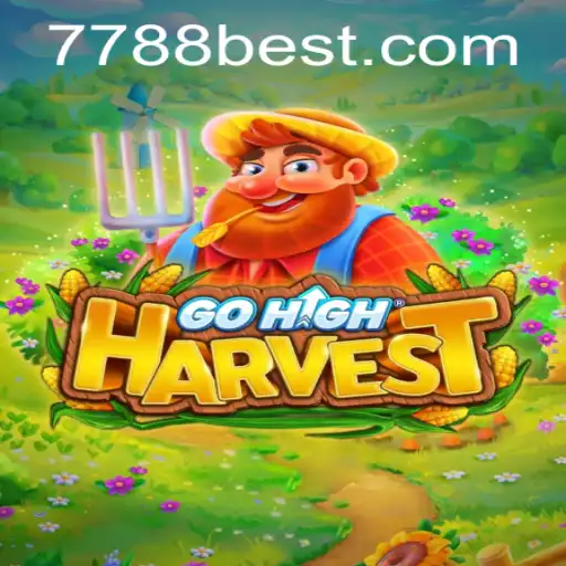 Discover the World of GoHighHarvest: A Thrilling Adventure with 7788bet.COM
