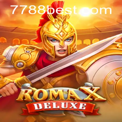 Exploring RomaXDeluxe: A Captivating Gaming Experience with 7788bet.COM