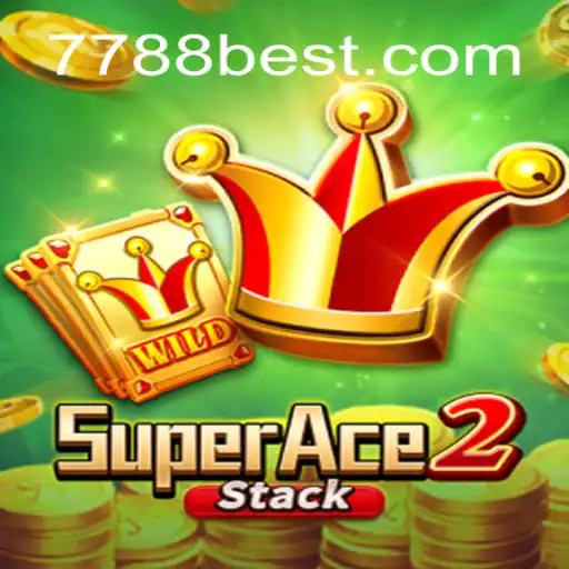 SuperAce2: A Thrilling Adventure in the World of Online Gaming at 7788bet.COM
